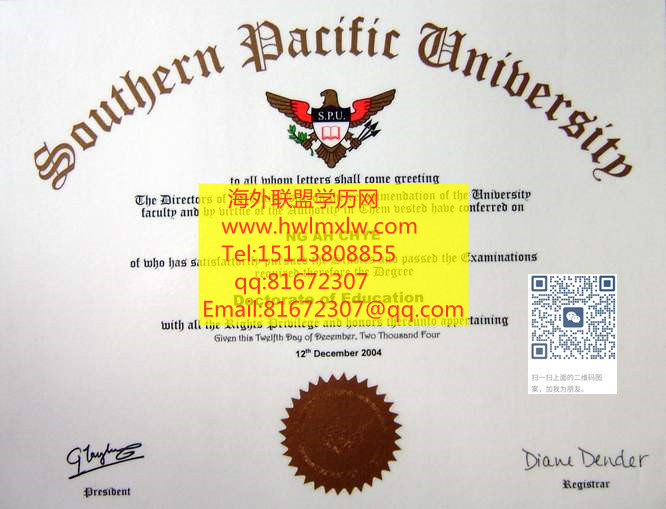 美國南方太平洋大學毕业证样本|美國南方太平洋大學博士文凭范本