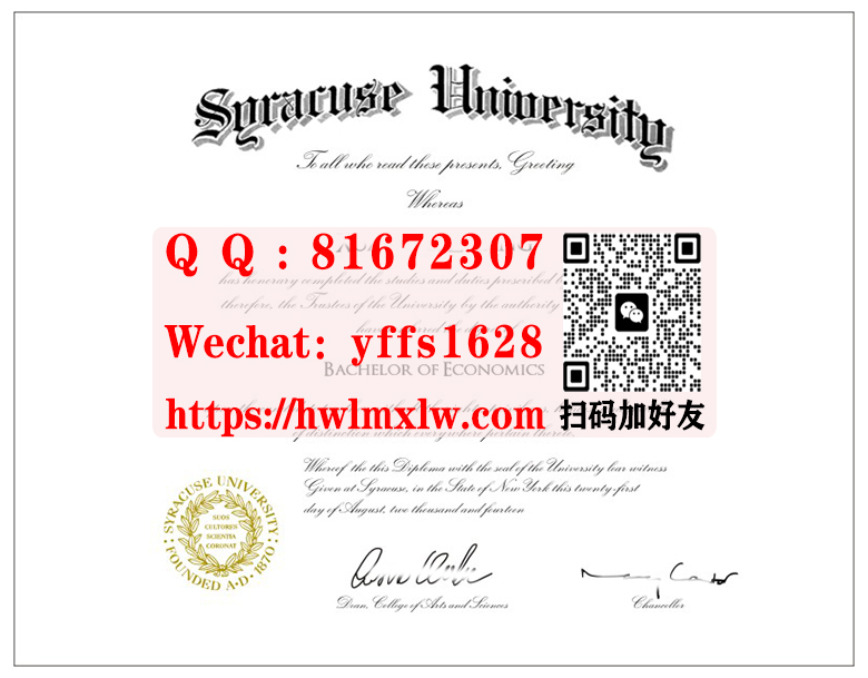 美国雪城大学毕业证书样本Syracuse University Bachelor Diploma Certificate