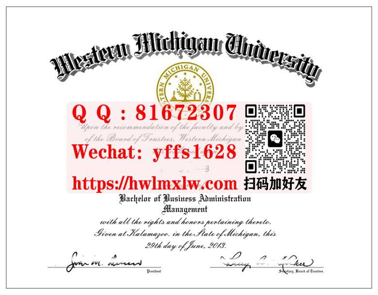 美国西密歇根大学毕业证书范本Western Michigan University Bachelor Diploma Certificate