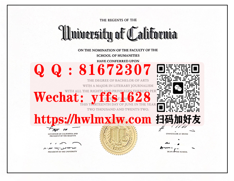 美国加州大学2022年学士毕业证书样本University of California Bachelor Diploma Certificate